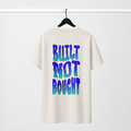 Built Not Bought Tee - Ocean